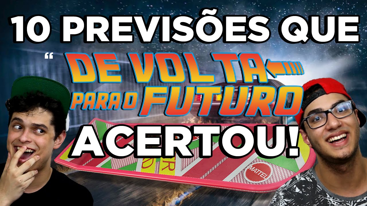 10 PREVISÕES QUE DE VOLTA PARA O FUTURO ACERTOU