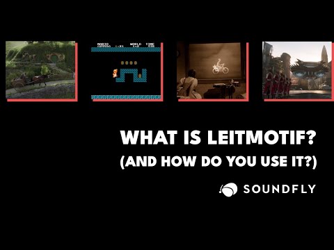 What Is Leitmotif? (And How Do You Use It?)