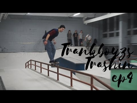 TRANKBOYZS TRASHING EPISODE 4. HeiJah.