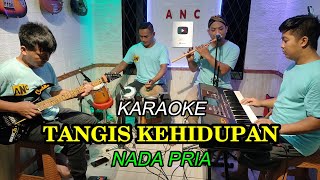 Download lagu TANGIS KEHIDUPAN KARAOKE NADA PRIA mp3 Download lagu TANGIS KEHIDUPAN KARAOKE NADA PRIA mp3