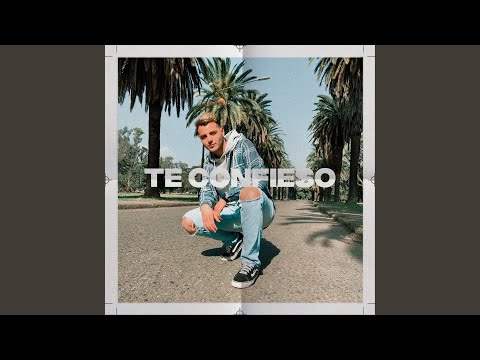 Te Confieso