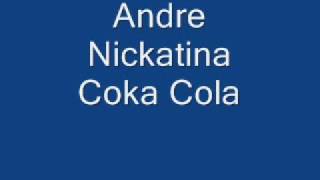 Andre Nickatina Coka Cola