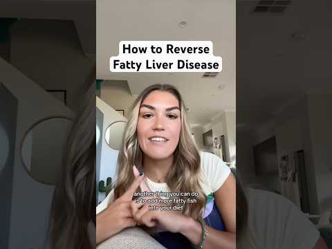 How to Reverse Fatty Liver Disease