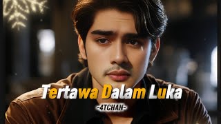 Download lagu TERTAWA DALAM LUKA mp3 Download lagu TERTAWA DALAM LUKA mp3