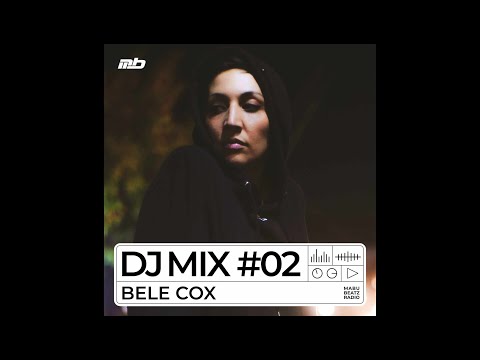BELE COX @MABU BEATZ RADIO | DJ MIX #02 | HOUSE MUSIC