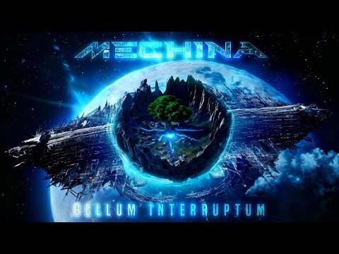 Mechina - Bellum Interruptum (FULL ALBUM)