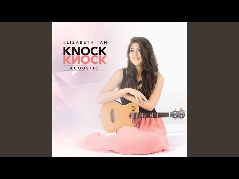 Knock Knock (Acoustic)