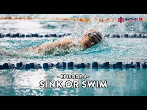 Episode #4 : Sink or Swim - Maccabiah Games 2022