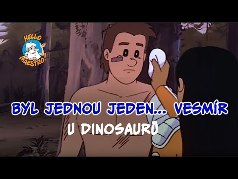 Byl Jednou Jeden... Vesmir ???? U dinosaurů ????
