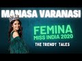 Manasa Varanasi Engineer Se Miss India Tak Ka Safar Wiki Lifestyle Fashion