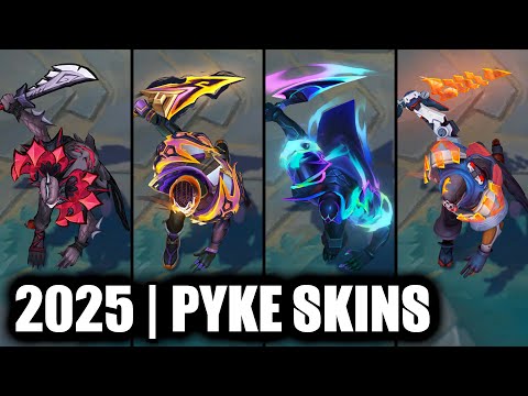ALL PYKE SKINS SPOTLIGHT 2025 | League of Legends