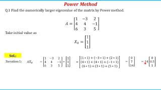 Numerical Method: Eigen Value and vector calculation by Power Method.