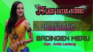 Download lagu LAGU DAYAK SADINGEN MERU | VERSI KARAOKE mp3
