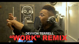Rihanna - Work (Devvon Terrell Remix)