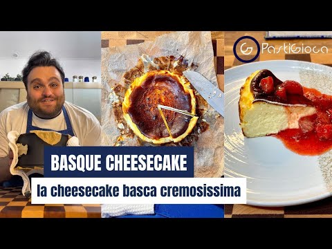 Cheesecake Basca Ricetta Originale | Basque Burnt Cheesecake Cremosa e Facile