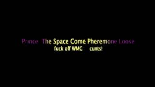 prince symbol Come Space Pheremone Loose