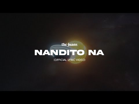 Video thumbnail for Nandito Na