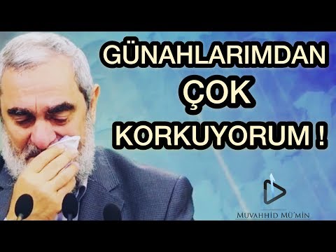 GÜNAHLARIMDAN ÇOK KORKUYORUM! (KULAKLIKLA DİNLEMENİZ TAVSİYE EDİLİR) & NUREDDİN YILDIZ