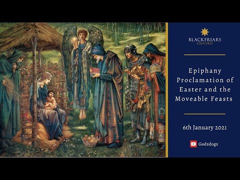 Epiphany 2021 Proclamation of Easter and the Moveable Feasts