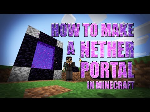 DevNikkel - How To Make a Nether Portal In Minecraft [Obsidian, Flint and Steel & Crafting Recipe]