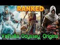 Assassin's Creed Valhalla VS Odyssey VS Origins | Ranked