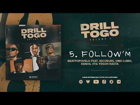 Beatpopovelo - Follow M Feat 20Coeurs, Omo Lumo, Kenos, HTA Yesuvi Rasta (Audio Officiel)