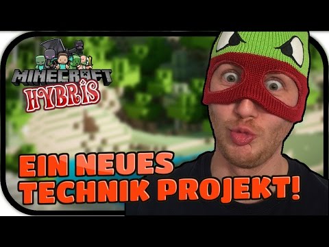 EIN NEUES TECHNIK PROJEKT! - MINECRAFT HYBRIS #001 ★ Lets Play Minecraft Infinity Evolved Expert Deu