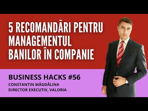 Managementul banilor în companie: 5 sfaturi esențiale – Business Hacks #56