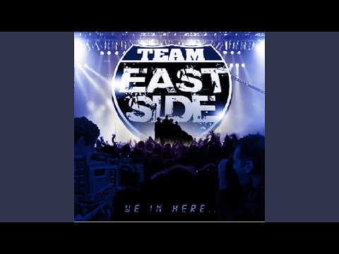 Eastside Where the Real Money At