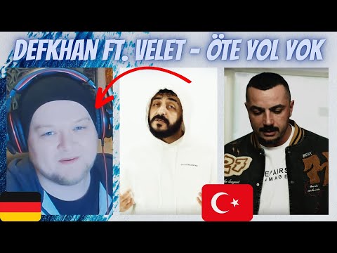 🇹🇷 Defkhan ft. Velet - Öte Yol Yok | GERMAN Rapper reacts