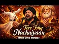 Tere Ishq Nachaiyaan Sufi Qawwali Sufi Music Qawwali Song Punjabi Sufi
