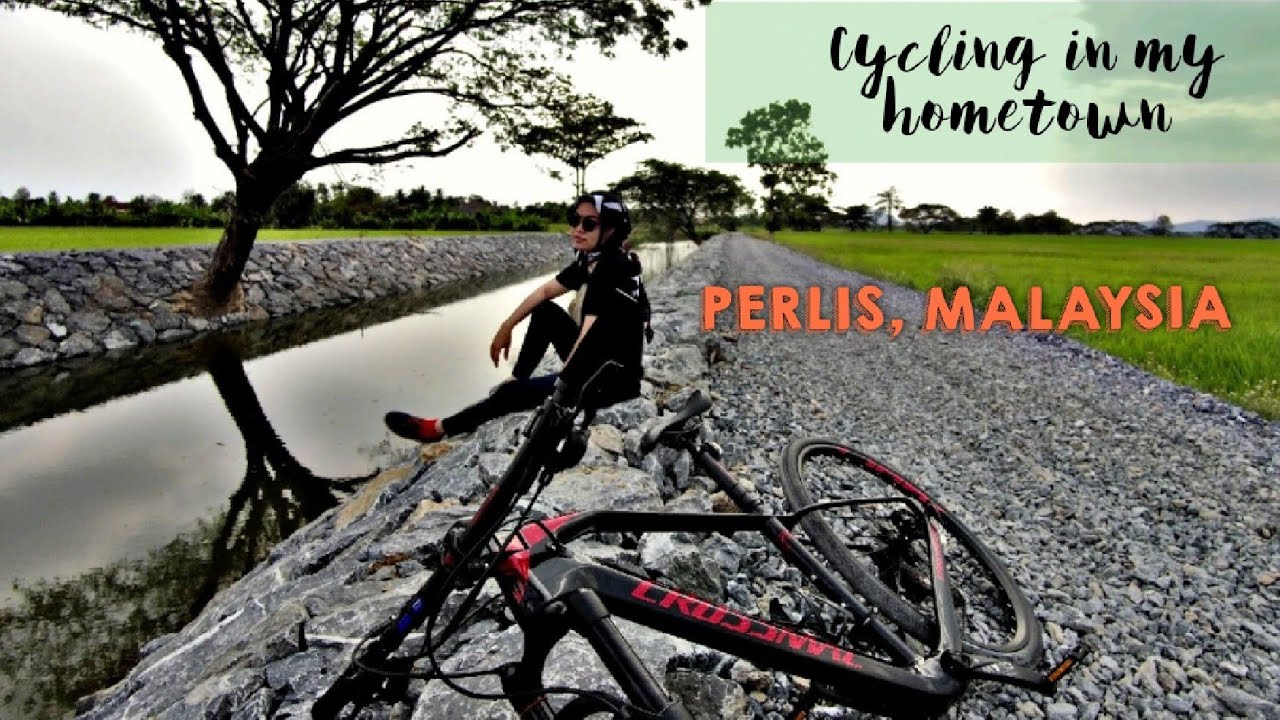 PERLIS, MALAYSIA | Cycling in my hometown