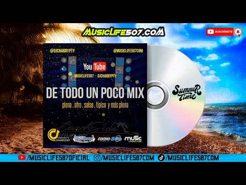 DE TODO UN POCO #MIXTAPE #2024  - DJ CHARRY PTY | #MUSICLIFE507