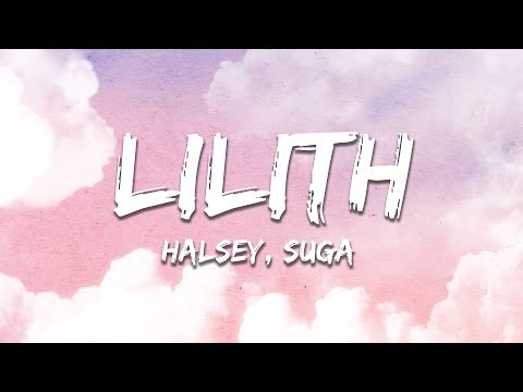Halsey - Lilith (Lyrics) feat. SUGA