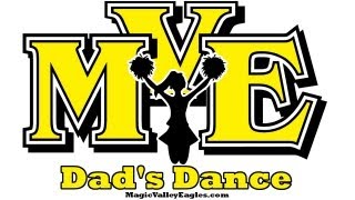 preview picture of video 'Magic Valley Eagles- Dad's Dance 02-22-2013'