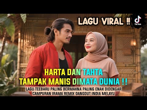 Harta Dan Tahta " Lagu Baru Viral Tiktok Remix Dangdut Melayu Minang Full Bass Terbaru 2025