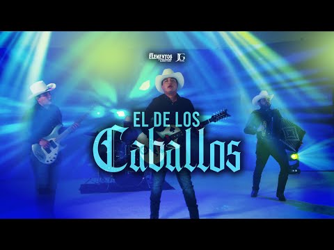 Los Elementos de Culiacán - El De Los Caballos [Video Musical]
