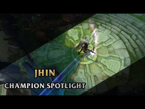 ► Jhin ◀  League of Legends ▂ Champion Spotlight