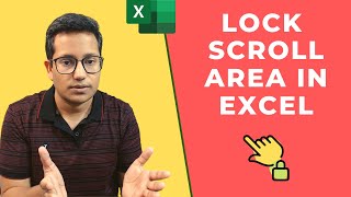 How to LOCK Scroll Area in Excel | Limit Scrolling in the Worksheet