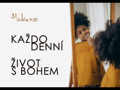 Kázání AC Vyškov | Josef Kohoutek: Každodenní život s Bohem