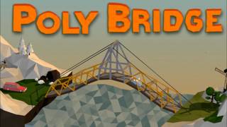 Poly Bridge Soundtrack - Field Trip