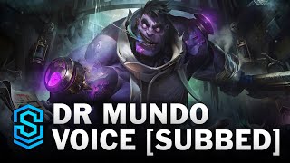 Voice - Dr Mundo the Madman of Zaun SUBBED - Engli