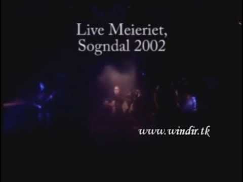 Windir 1184 Live Meieriet Sogndal 2002 | (Rare Video)