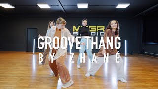 GROOVE THANG - ZHANÉ | JASMIN KUGEL Choreography