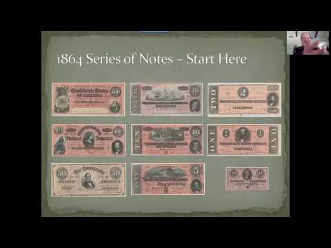 2020 Virtual IPMS - Pierre Fricke : Collecting Confederate Currency