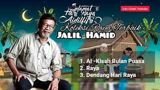 Download lagu Jalil Hamid Koleksi Raya Terbaik mp3 Download lagu Jalil Hamid Koleksi Raya Terbaik mp3