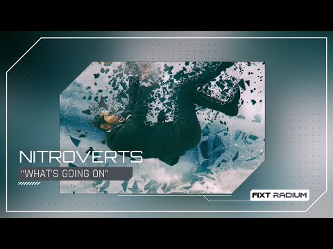Nitroverts - What's Going On