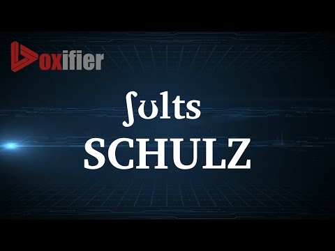 How to Pronunce Schulz in English - Voxifier.com