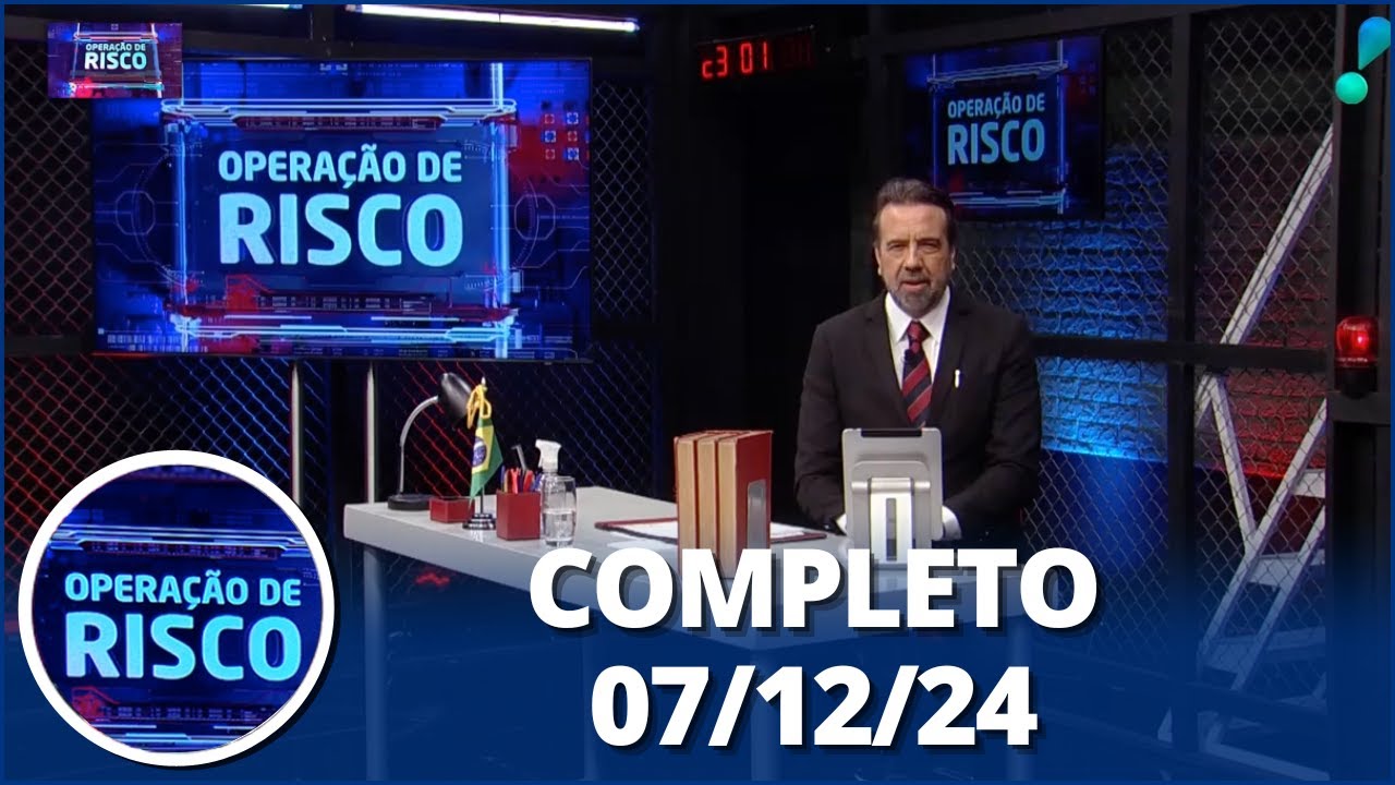 Operação de Risco: Foragido, "casa bomba", mãe ameaçada por filho (07/12/24) | Completo