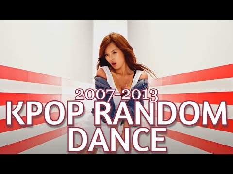 KPOP RANDOM PLAY DANCE [OLD/ICONIC] 2007-2013